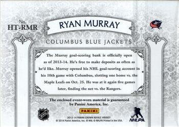 2013-14 Panini Crown Royale - Heirs to the Throne Materials #HT-RMR Ryan Murray Back
