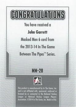 2013-14 In The Game Between the Pipes - Masked Men 6 Silver #MM-28 John Garrett Back