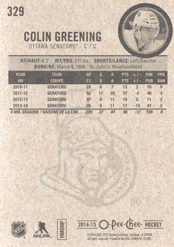 2014-15 O-Pee-Chee #329 Colin Greening Back