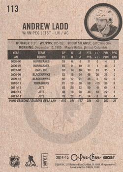 2014-15 O-Pee-Chee #113 Andrew Ladd Back