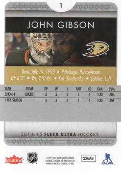 2014-15 Ultra #1 John Gibson Back