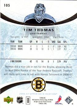 2006-07 Upper Deck Ovation #105 Tim Thomas Back