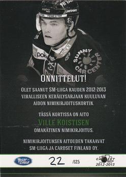 2012-13 Cardset Finland - Signature #NNO Ville Koistinen Back