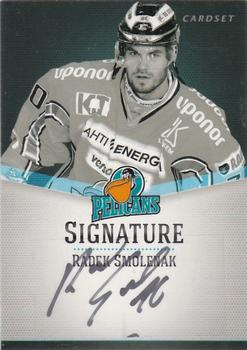 2012-13 Cardset Finland - Signature #NNO Radek Smolenak Front