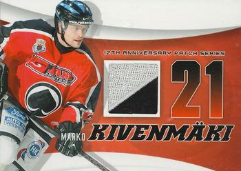2010-11 Cardset Finland - 12th Anniversary Patch Series 1 Exchange #NNO Marko Kivenmäki Front