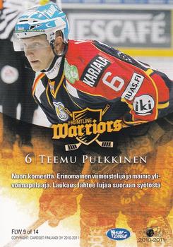 2010-11 Cardset Finland - Frontline Warriors #FLW9 Teemu Pulkkinen Back