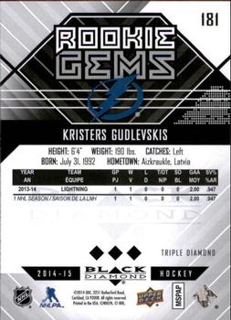 2014-15 Upper Deck Black Diamond #181 Kristers Gudlevskis Back