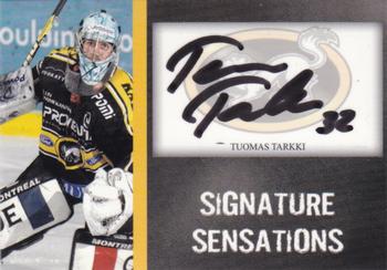 2007-08 Cardset Finland - Signature Sensations #TT Tuomas Tarkki Front
