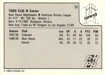 1989-90 ProCards AHL #10 Todd Elik Back
