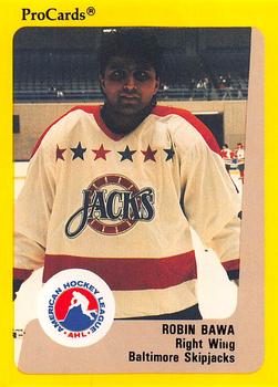 1989-90 ProCards AHL #99 Robin Bawa Front