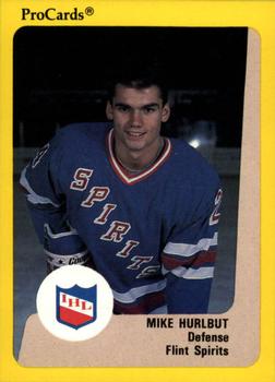 1989-90 ProCards IHL #35 Mike Hurlbut Front