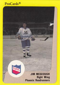 1989-90 ProCards IHL #116 Jim McGeough Front