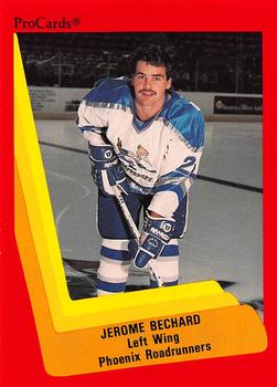 1990-91 ProCards AHL/IHL #356 Jerome Bechard Front