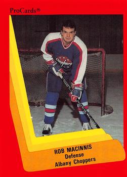 1990-91 ProCards AHL/IHL #532 Rob MacInnis Front