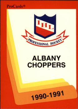 1990-91 ProCards AHL/IHL #535 Albany Choppers Front