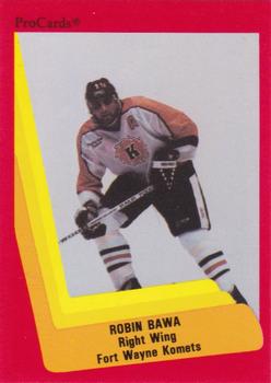 1990-91 ProCards AHL/IHL #536 Robin Bawa Front