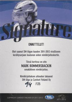2011-12 Cardset Finland - Signature #NNO Mark Bomersback Back