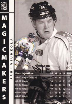 2005-06 Cardset Finland - Magicmakers #14 Jari Viuhkola Back
