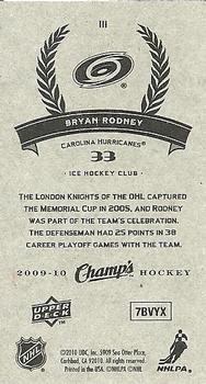 2009-10 Upper Deck Champ's #111 Bryan Rodney Back