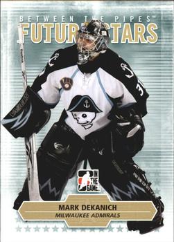 2009-10 In The Game Between The Pipes #21 Mark Dekanich Front