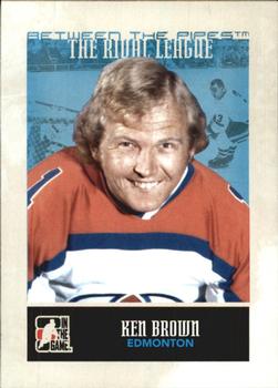 2009-10 In The Game Between The Pipes #149 Ken Brown Front