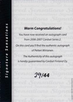 2006-07 Cardset Finland - Signature Sensations 2 #NNO Petteri Wirtanen Back