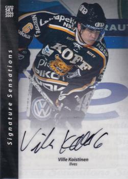 2006-07 Cardset Finland - Signature Sensations 2 #NNO Ville Koistinen Front