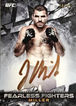 2017 Topps UFC Knockout - Fearless Fighters Autographs #FFA-JM Jim Miller Front
