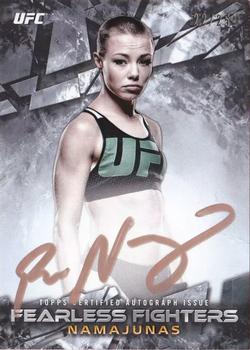 2017 Topps UFC Knockout - Fearless Fighters Autographs #FFA-RN Rose Namajunas Front
