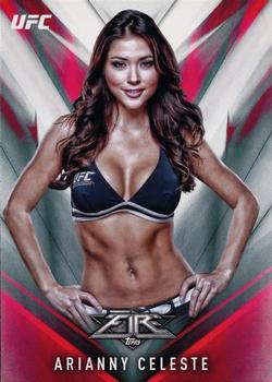 2017 Topps UFC Fire #18 Arianny Celeste Front