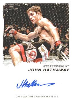 2011 Topps UFC Moment of Truth - Certified Signatures #CS-JHA John Hathaway Front