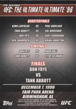 2010 Topps UFC - Fight Poster Review #FPR-UFCUU96 UFC The Ultimate Ultimate 96 / Mark Coleman / Don Frye / Ken Shamrock / Tank Abbott Back