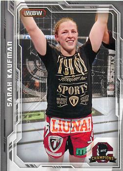 2014 Topps UFC Champions #133 Sarah Kaufman Front