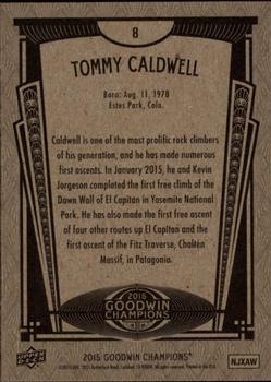 2015 Upper Deck Goodwin Champions #8 Tommy Caldwell Back