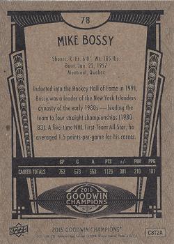 2015 Upper Deck Goodwin Champions #78 Mike Bossy Back