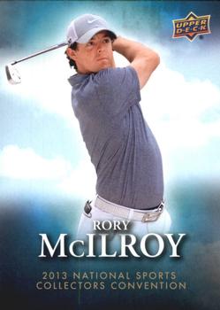2013 Upper Deck National Convention #NSCC-1 Rory McIlroy Front