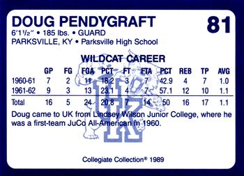 1989-90 Collegiate Collection Kentucky Wildcats #81 Doug Pendygraft Back