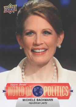 2011 Upper Deck World of Sports - World of Politics #WP-4 Michele Bachmann Front