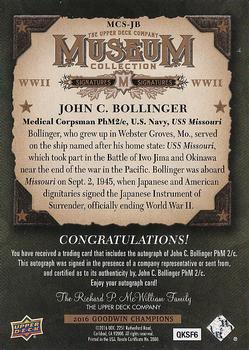 2016 Upper Deck Goodwin Champions - Museum Collection World War II Signatures #MCS-JB John C. Bollinger Back