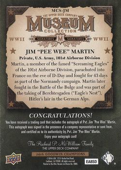 2016 Upper Deck Goodwin Champions - Museum Collection World War II Signatures #MCS-JM Jim Martin Back