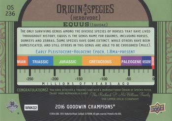 2016 Upper Deck Goodwin Champions - Origin of Species Manufactured Patches #OS236 Equus Back