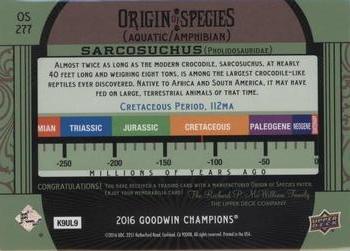 2016 Upper Deck Goodwin Champions - Origin of Species Manufactured Patches #OS277 Sarcosuchus Back