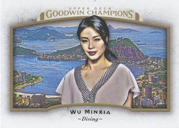 2017 Upper Deck Goodwin Champions #89 Wu Minxia Front