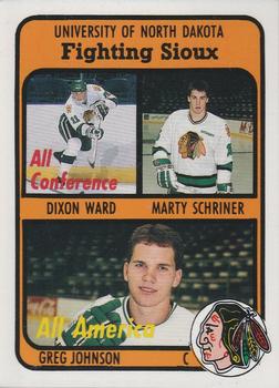 1991-92 North Dakota Fighting Sioux #14 Dixon Ward / Marty Schriner / Greg Johnson Front