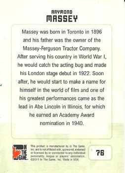 2011 In The Game Canadiana - Sapphire #76 Raymond Massey Back
