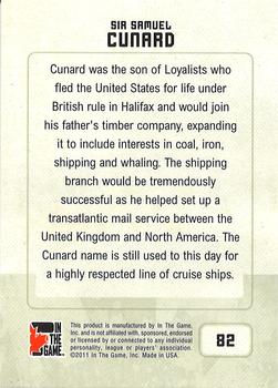 2011 In The Game Canadiana - Sapphire #82 Sir Samuel Cunard Back