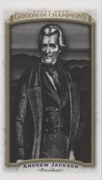 2017 Upper Deck Goodwin Champions - Minis #57 Andrew Jackson Front