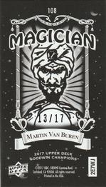 2017 Upper Deck Goodwin Champions - Black Metal Magician Minis #108 Martin Van Buren Back