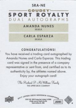 2017 Upper Deck Goodwin Champions - Goudey Sport Royalty Dual Autographs #SRA-NE Amanda Nunes / Carla Esparza Back
