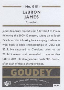 2017 Upper Deck Goodwin Champions - Goudey #G15 LeBron James Back